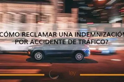 Como reclamar una indemnizacion en caso de accidente de trafico