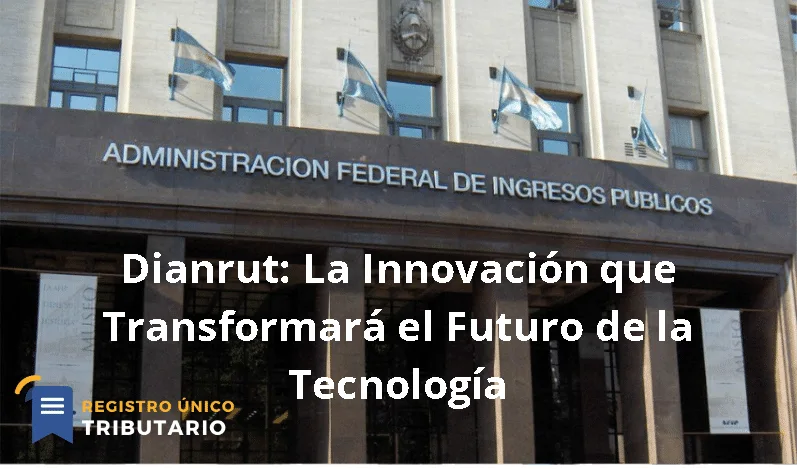 Dianrut: La Innovación Que Transformará El Futuro De La Tecnología