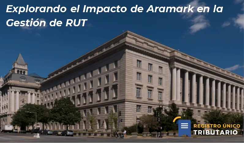 Explorando El Impacto De Aramark En La Gestión De Rut