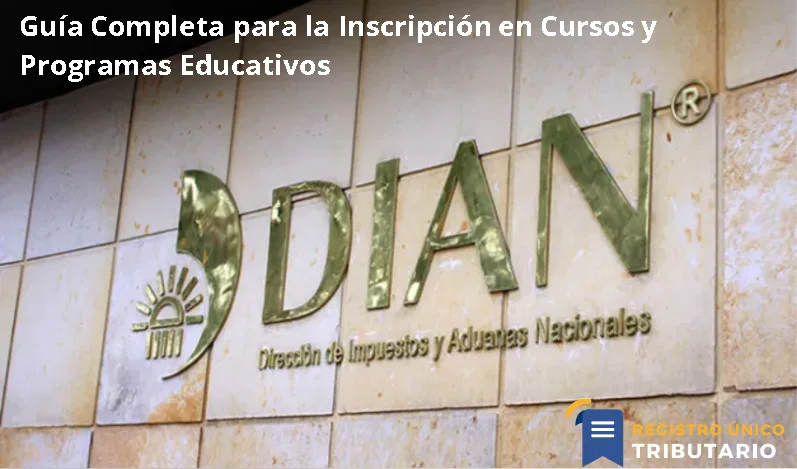 Guía Completa Para La Inscripción En Cursos Y Programas Educativos