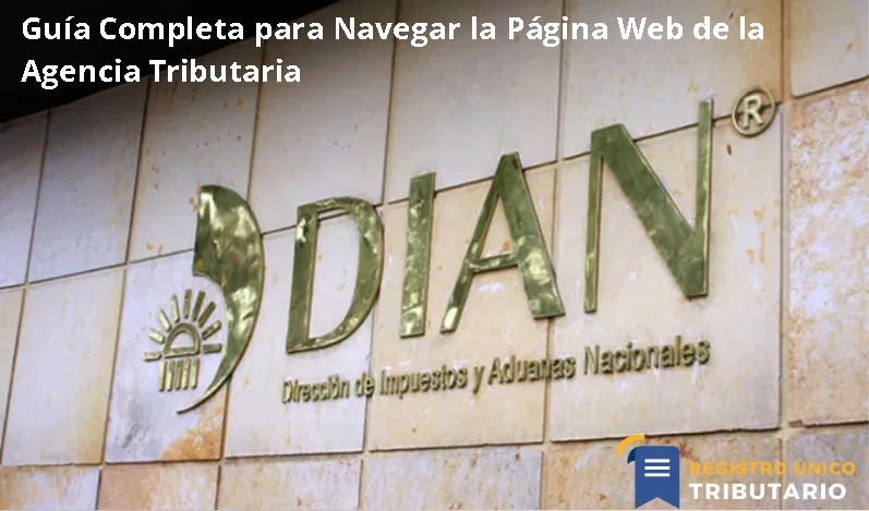 Guía Completa Para Navegar La Página Web De La Agencia Tributaria