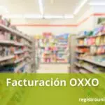 Facturación OXXO