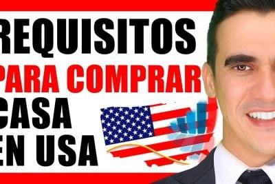 requisitos para comprar una casa en estados unidos