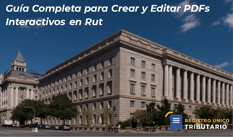 Guía Completa Para Crear Y Editar Pdfs Interactivos En Rut