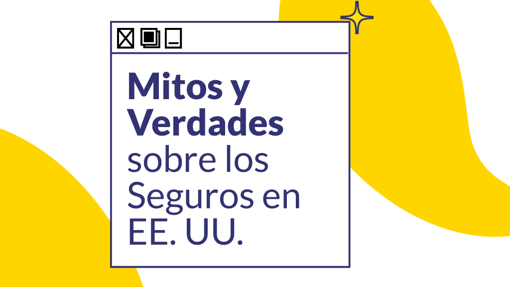 Los mitos comunes sobre el seguro de automovil en Estados Unidos