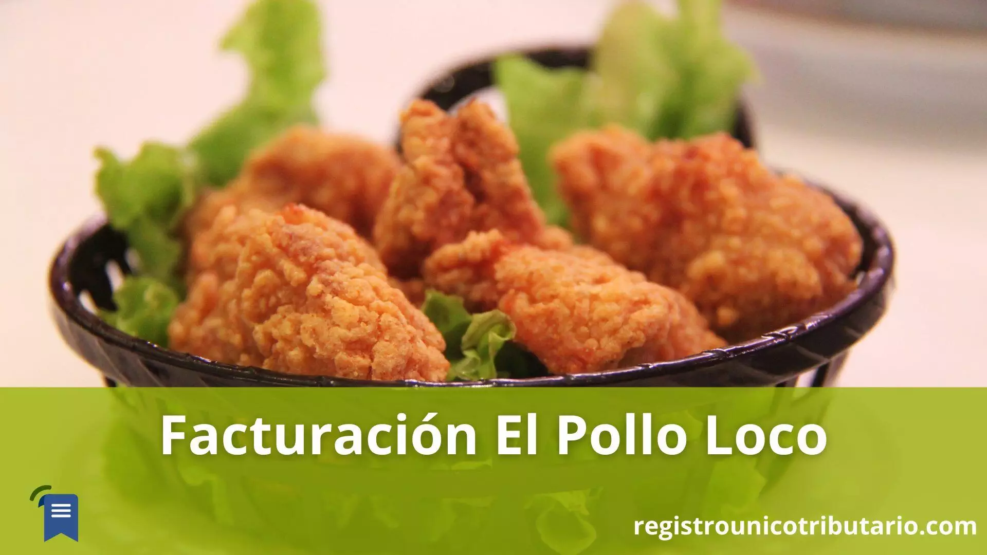 Facturación El Pollo Loco