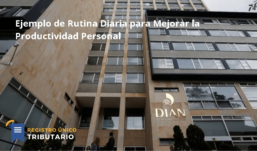 Ejemplo De Rutina Diaria Para Mejorar La Productividad Personal
