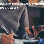 Guía Completa Para La Declaración De Renta 2021 En Aeat