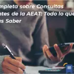 Guía Completa Sobre Consultas Vinculantes De La Aeat: Todo Lo Que Necesitas Saber