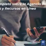 Guía Completa Sobre La Agencia Tributaria: Servicios Y Recursos En Línea