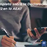 Guía Completa Sobre La Declaración Del Irpf 2022 En La Aeat