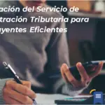 Optimización Del Servicio De Administración Tributaria Para Contribuyentes Eficientes